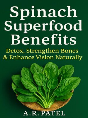 cover image of Spinach Superfood Benefits